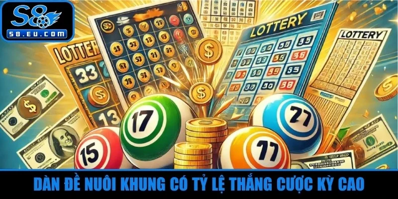 Dàn đề nuôi khung có tỷ lệ thắng cược kỳ cao 